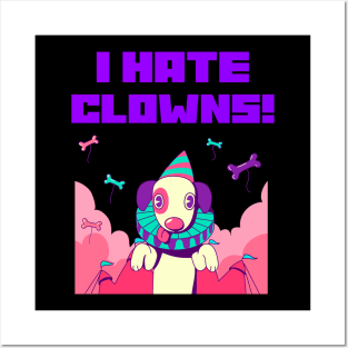 I HATE CLOWNS Posters and Art